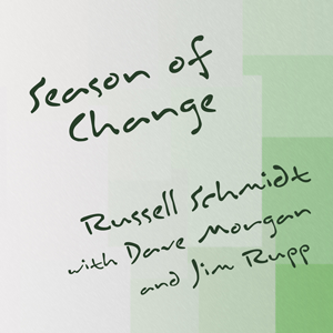SOC-Cover Season Of Change Russell Schmidt